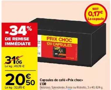 capsules de café prix choc l'or -34% remise immédiate