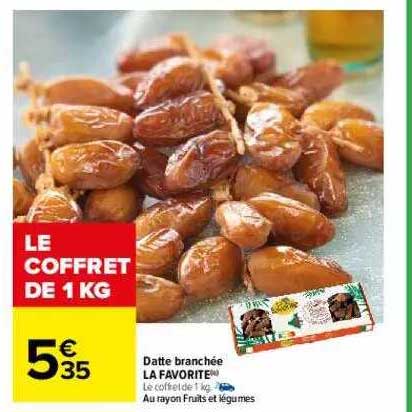 datte branchée la favorite