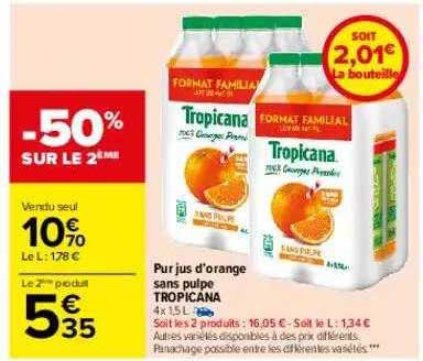 Pur Jus D'orange Sans Pulpe Tropicana -50% Sur Le 2ème