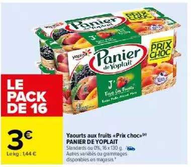 yaourts aux fruits prix choc panier de yoplait
