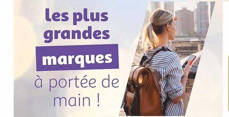 les plus grandes marques à portée de main !