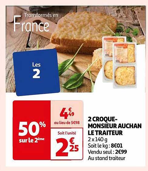 2 Croque-monsieur Auchan Le Traiteur