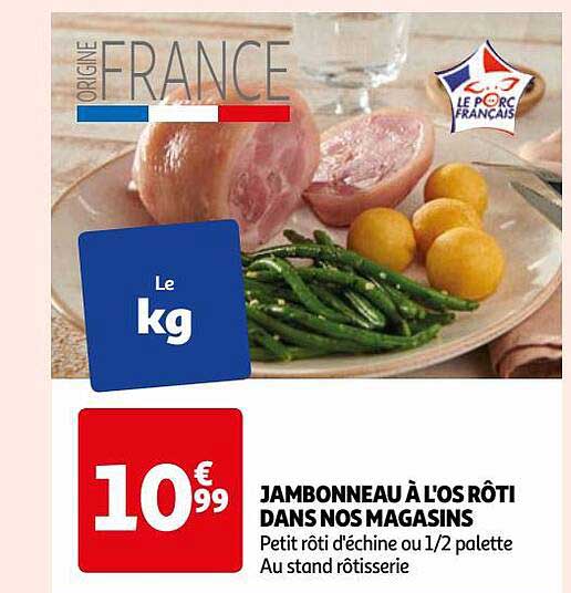jambonneau à l'os rôti dans nos magasins