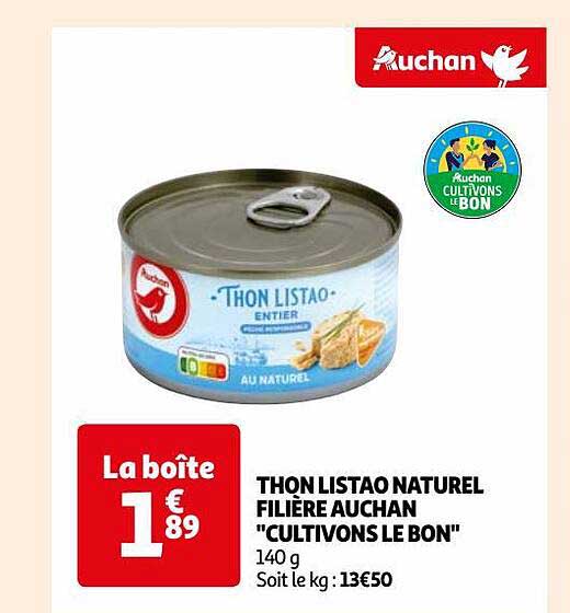 thon listao naturel filière auchan "cultivons le bon"