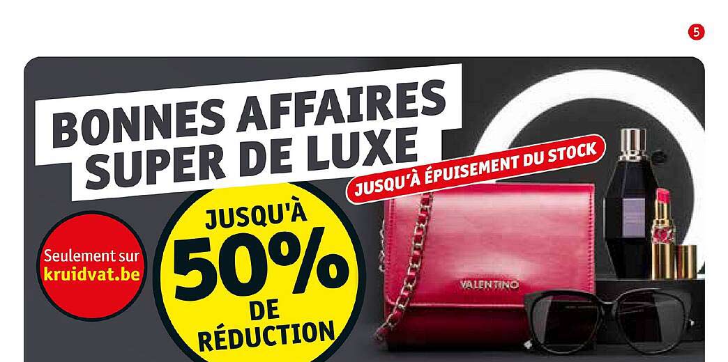 bonnes affaires super de luxe