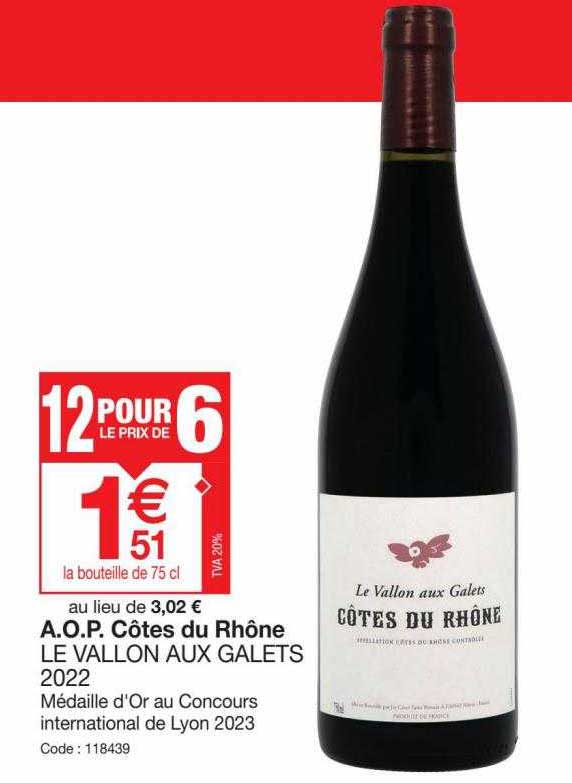 a.o.p. côtes du rhône le vallon aux galets 2022