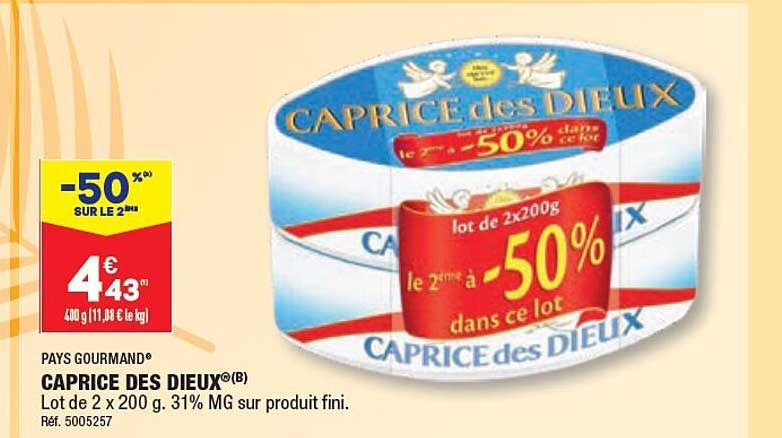 Caprice Des Dieux Pays Gourmand