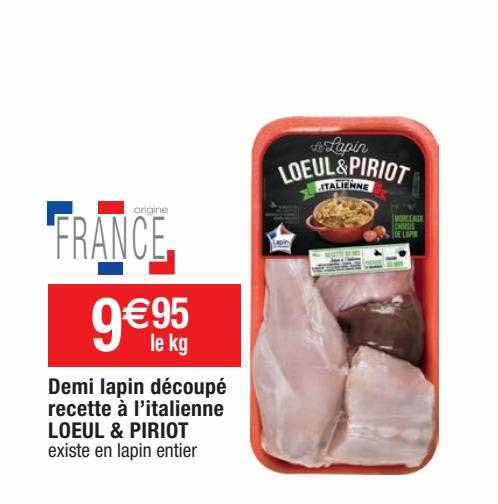 demi lapin découpé recette à l'italienne loeul & piriot