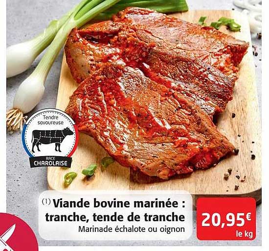 viande bovine marinée : tranche, tende de tranche