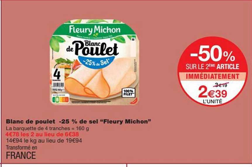 blanc de poulet -25% de sel "fleury michon"
