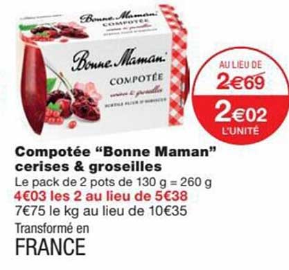 compotée "bonne maman" cerises & groseilles