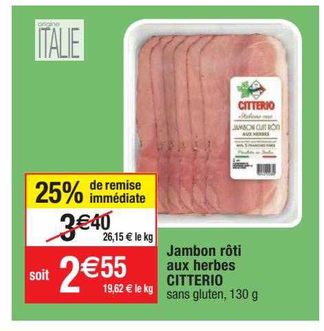 Jambon Rôti Aux Herbes Citterio