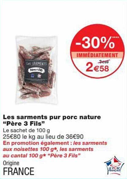 les sarments pur porc nature "père 3 fils"