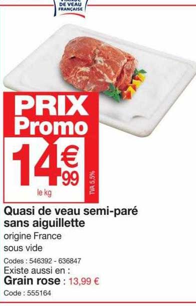 quasi de veau semi-paré sans aiguillette