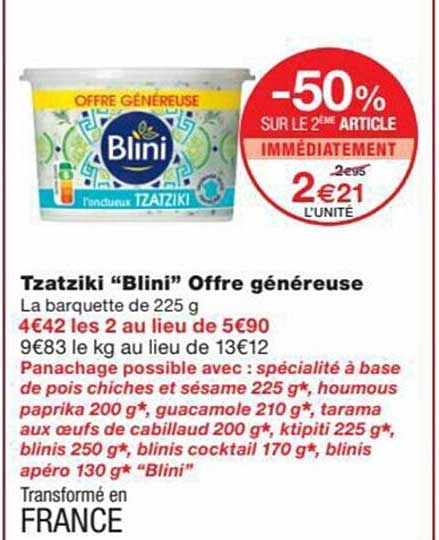 tzatziki "blini" offre généreuse