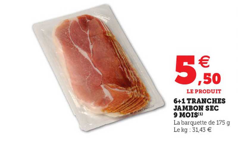 6+1 Tranches Jambon Sec 9 Mois