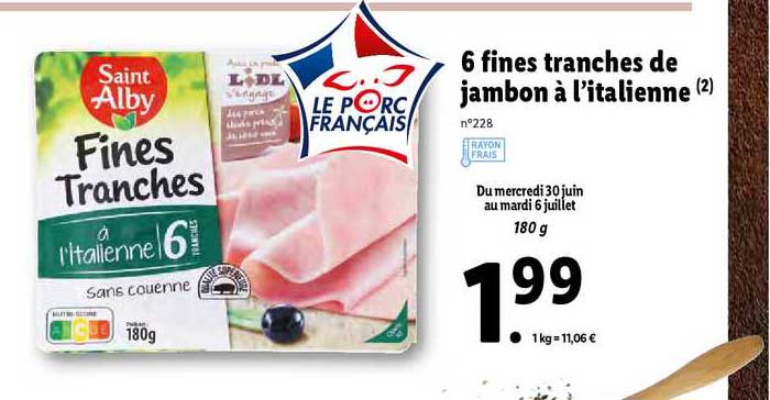 6 fines tranches de jambon à l'italienne saint alby