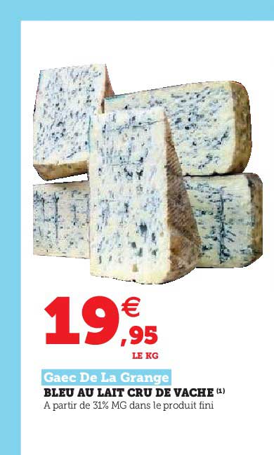 bleu au lait cru de vache gaec de la grange
