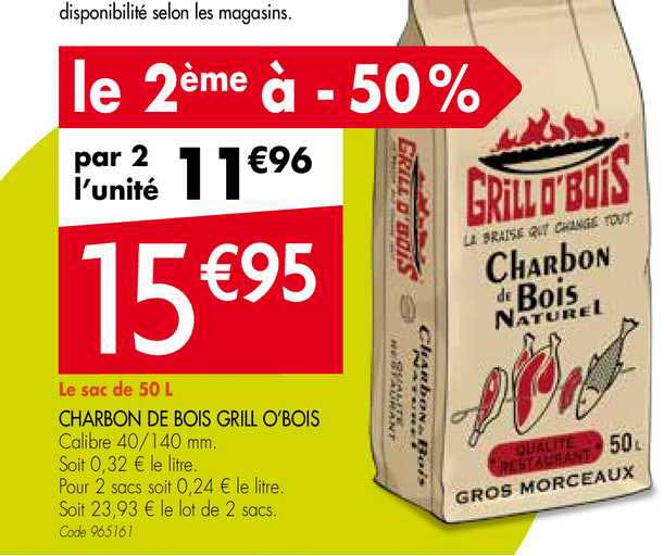 charbon de bois grill o'bois le 2ème à -50%