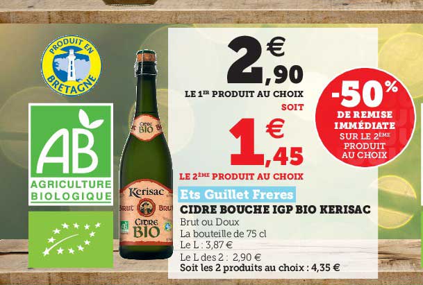 cidre bouche igp bio kerisac ets guillet frères -50% de remise immédiate sur le 2ème produit au choix