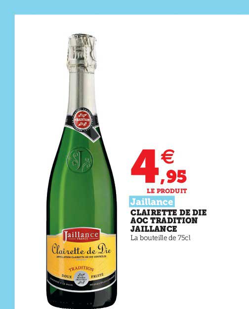 clairette de die aoc tradition jaillance
