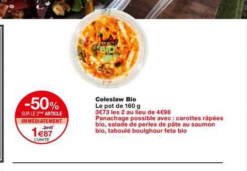 colslaw bio -50% sur le 2ème article immédiatement