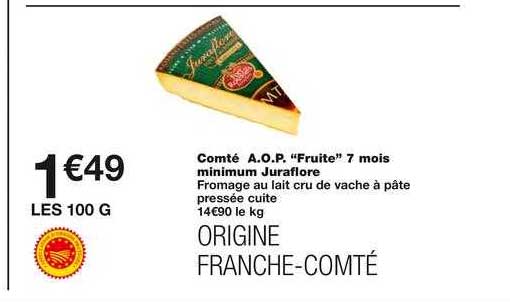 comté a.o.p. fruite 7 mois minimum juraflore