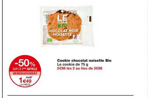 cookie chocolat noisette bio -50% sur le 2ème article immédiatement