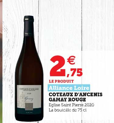coteaux d'ancenis gamay rouge alliance loire
