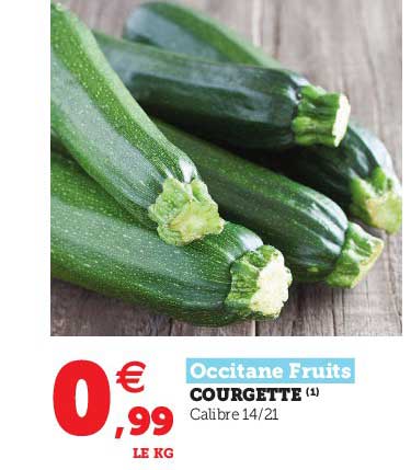 Courgette Occitane Fruits