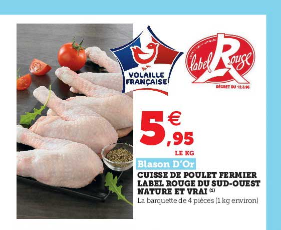 Cuisse De Poulet Fermier Label Rouge Du Sud-ouest Nature Et Vrai Blason D'or