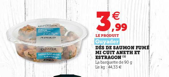 dés de saumon fumé mi cuit aneth et estragon guayder