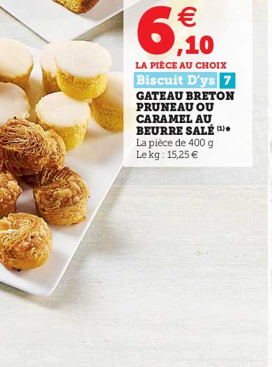 gâteau breton pruneau ou caramel ou beurre salé biscuit d'ys