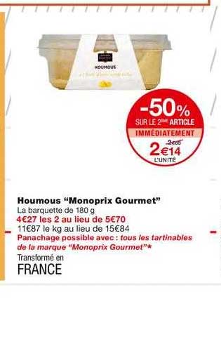 houmous monoprix gourmet -50% sur le 2ème article immédiatement