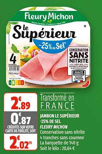jambon le supérieur -25% de sel fleury michon