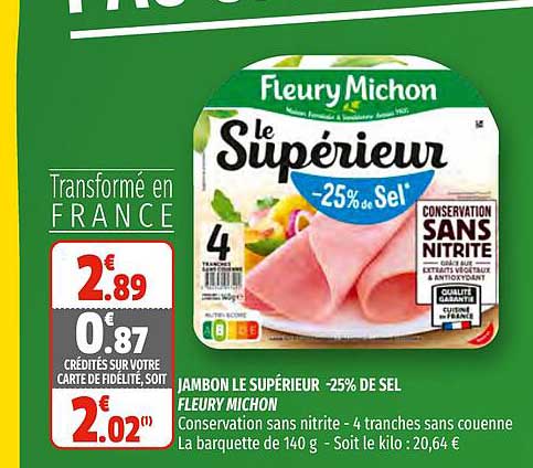 jambon le supérieur -25% de sel fleury michon