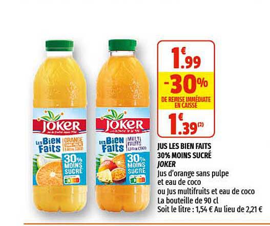jus les bien faits 30% moins sucré joker