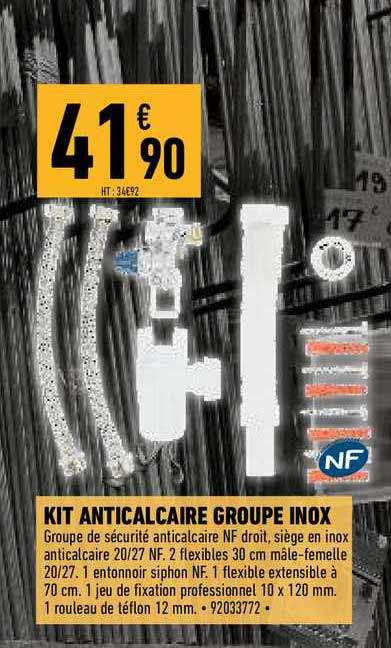 kit anticalcaire groupe inox