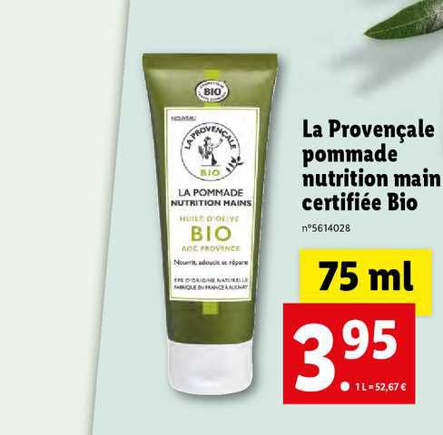 La Provençale Pommade Nutrition Main Certifiée Bio
