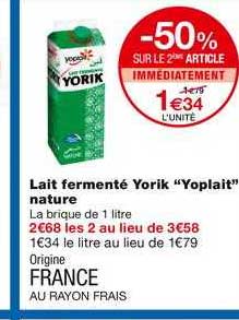 Lait Fermenté Yorik Yoplait Nature -50% Sur Le 2ème Article Immédiatement