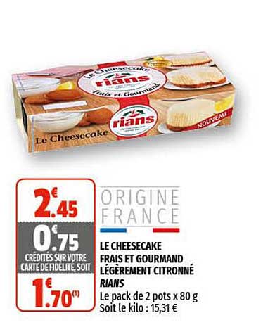 le cheesecake frais et gourmand légèrement citronné rians