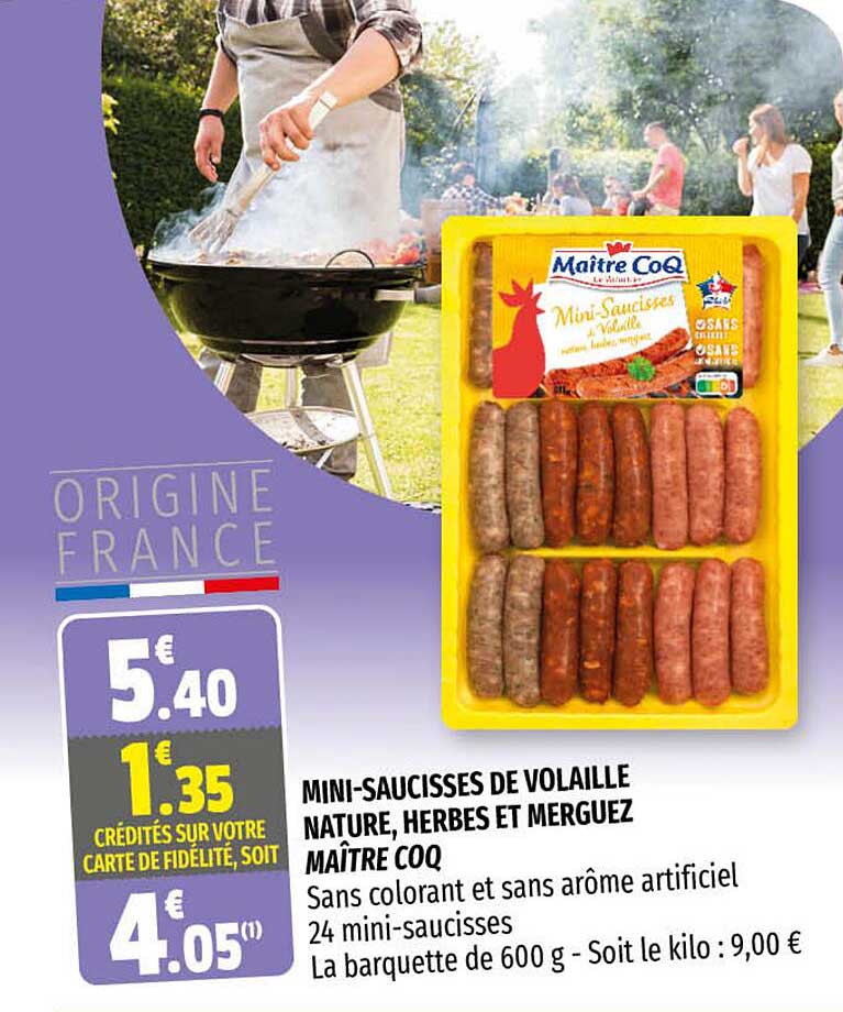 mini-saucisses de volaille nature, herbes et merguez maître coq