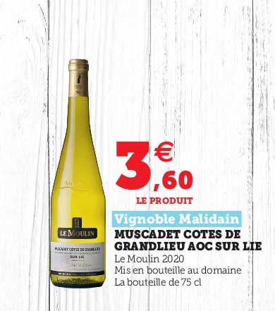 muscadet côtes de grandlieu aoc sur lie vignoble malidain