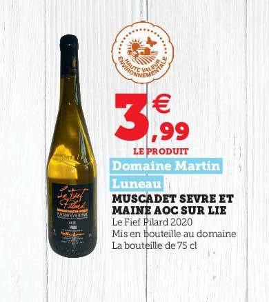 muscadet sèvre et maine aoc sur lie domaine martin luneau