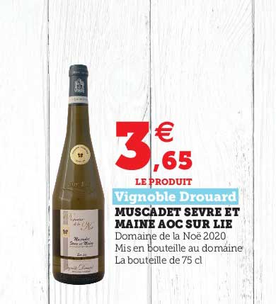muscadet sèvre et maine aoc sur lie vignoble drouard