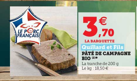 Pâté De Campagne Bio Quillard Et Fils