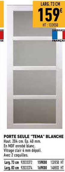 porte seule "tema" blanche