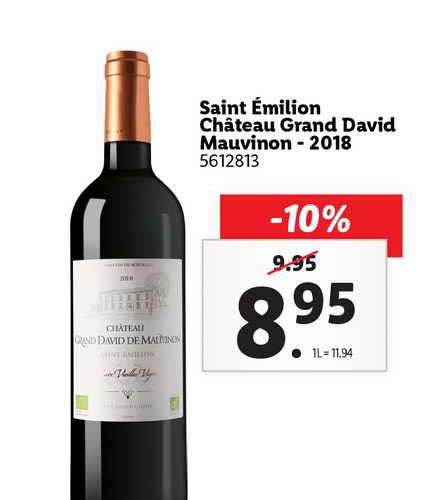 saint émilion château grand david mauvinon - 2018