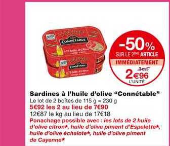 sardines à l'huile d'olive connétable -50% sur le 2ème article immédiatement