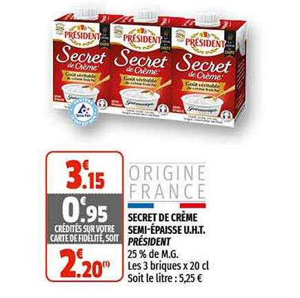 secret de crème semi-épaisse u.h.t. président